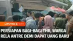 Bagi-bagi uang di hari raya lebaran sudah jadi tradisi masyarakat. Karena kebiasan ini, setiap bulan Ramadan tempat penukaran uang baru dipadati masyarakat. Warga bahkan rela antre berdesakan demi dapat menukarkan uang baru.