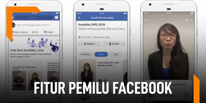 VIDEO: Fitur Facebook Terbaru, Info Kandidat Pemilu 2019