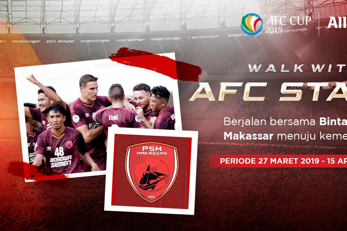 Allianz Walk with AFC Stars PSM Makassar