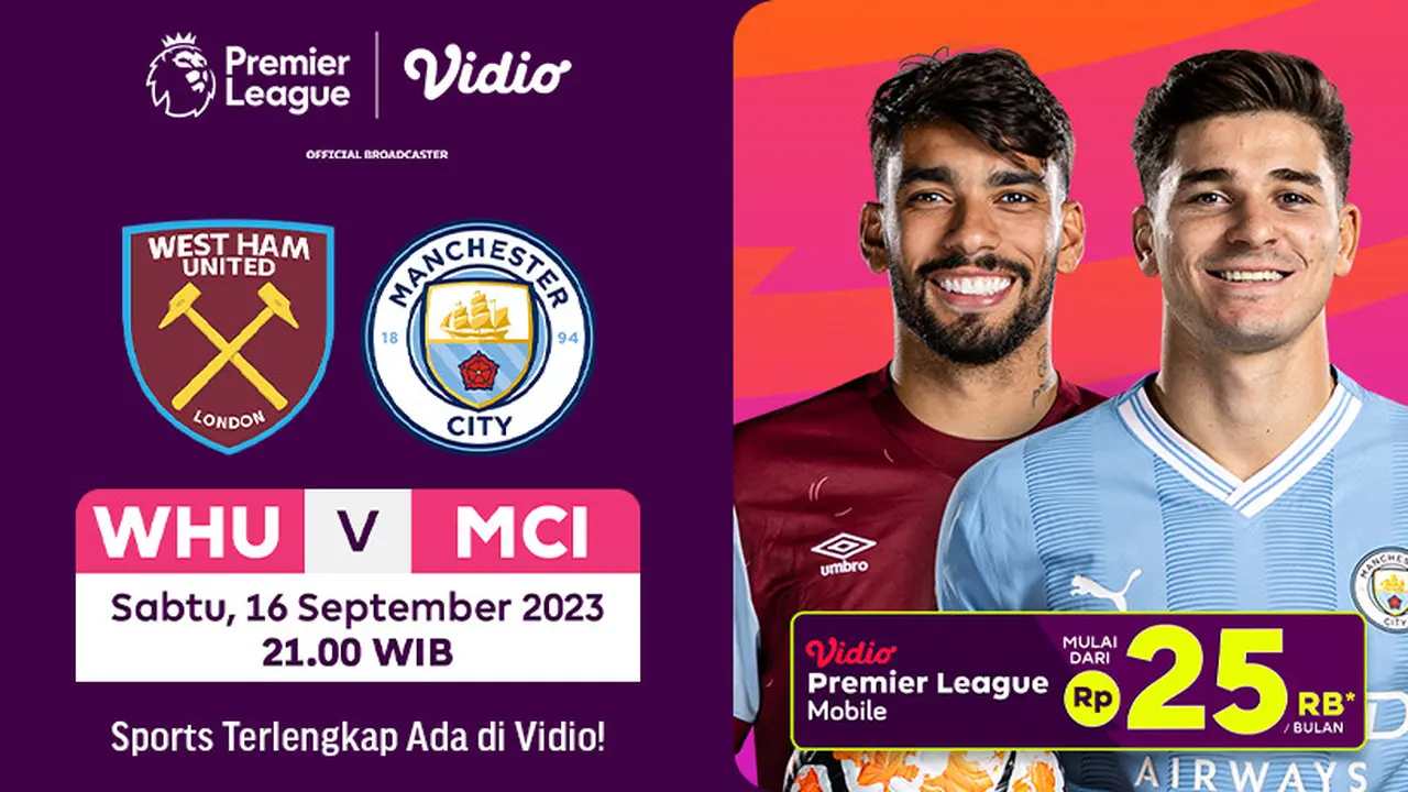 Siaran Langsung West Ham United vs Manchester City