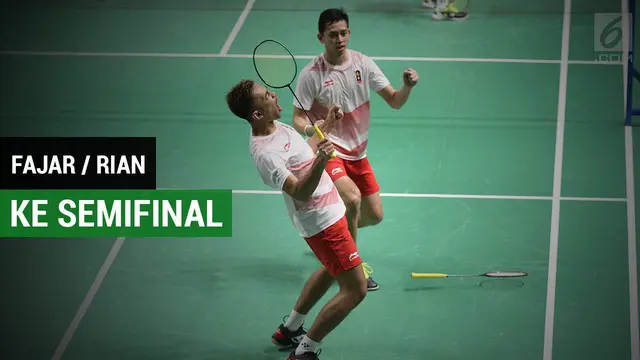 VIDEO: Fajar / Rian ke Semifinal usai Kalahkan Ganda Putra Malaysia