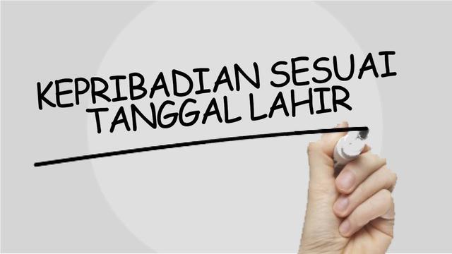 Rahasia di Balik Tanggal Lahir - News Liputan6.com