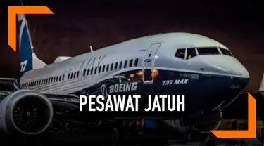 Insiden jatuhnya pesawat Ethiopian Airlines  berimbas pada kebijakan penerbangan China. Otoritas keselamatan penerbangan setempat berhentikan sementara operasional seluruh pesawat Boeing 737 Max 8