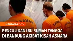 Motif penculikan yang dilakukan terhadap seorang ibu rumah tangga di kawasan Antapani, Bandung, Jawa Barat, ternyata berlatar asmara. Salah satu pelaku yang mengaku sempat nikah siri dengan korban, merasa sakit hati karena korban rujuk kembali dengan...