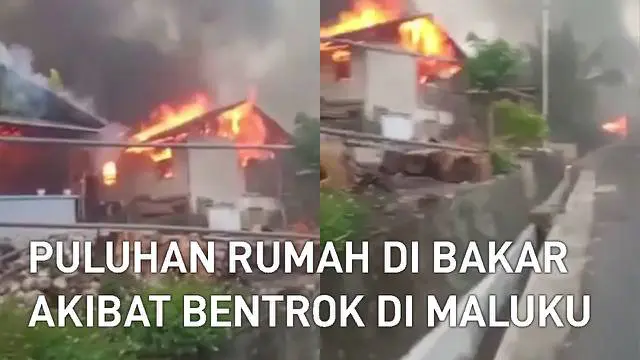 Puluhan rumah dibakar saat bentrok antar warga di Kecamatan Pulau Haruku, Kabupaten Maluku Tengah viral di media sosial.