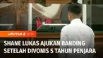 Terdakwa lain kasus penganiayaan berat yang sama, Shane Lukas divonis hukuman 5 tahun penjara. Shane Lukas langsung mengajukan banding atas vonis hakim.