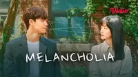 Drama Korea Melancholia kini hadir di aplikasi Vidio. (Dok. Vidio)