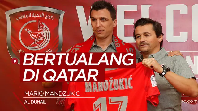 Berita video perkenalan Mario Mandzukic sebagai pemain baru klub Qatar, Al Duhail.