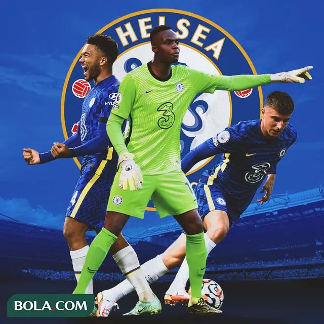 Chelsea - Reece James, Edouard Mendy, Mason Mount