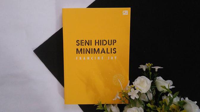 Review Buku Seni Hidup Minimalis  Francine Jay Fashion 