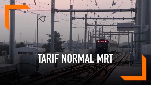 VIDEO: Catat, Tarif Normal MRT Jakarta Berlaku Hari Ini