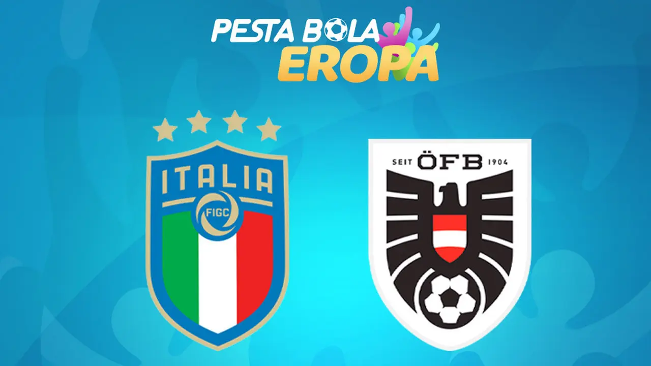 Piala Eropa - Euro 2020 Italia Vs Austria