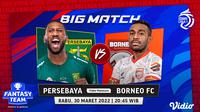 Saksikan Live Streaming BRI Liga 1 : Persebaya Vs Borneo FC di Vidio Malam Ini. (Sumber : dok. vidio.com)