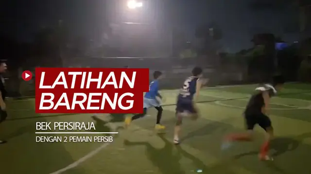 Berita video momen bek Persiraja, Ganjar Mukti, menjaga kebugaran dengan latihan bareng bersama dua pemain Persib.