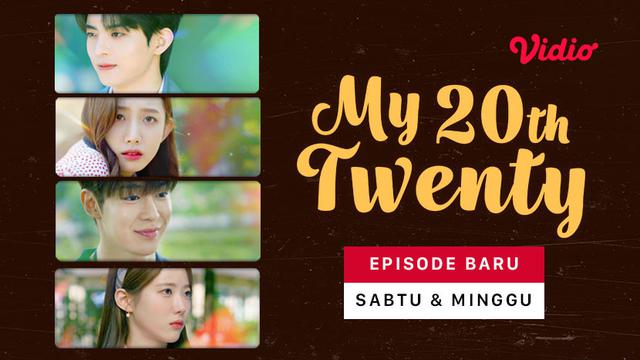 Sinopsis Drama Korea Terbaru My 20th Twenty