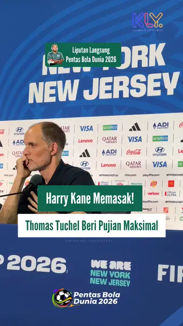 Thomas Tuchel beri pujian maksimal kepada Harry Kane atas performanya di Piala Dunia 2026