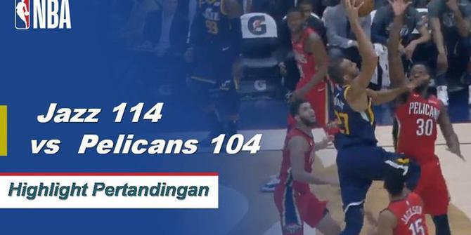 Cuplikan Pertandingan NBA : Jazz 114 vs Pelicans 104