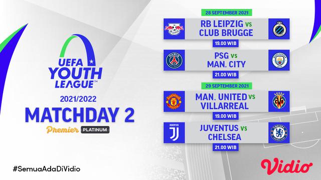 Jadwal dan Live Streaming UEFA Youth League 2021/2022 Matchday 2 di Vidio