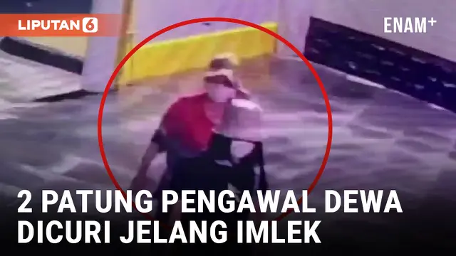 VIDEO: Jelang Imlek, 2 Patung Berusia 400 Tahun Dicuri dari Vihara