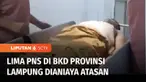 Terdapat lima PNS di Badan Kepegawaian Daerah Provinsi Lampung, diduga dianiaya oleh atasannya. Akibatnya salah satu korban harus dibawa ke rumah sakit.