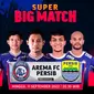 Link Live Streaming Big Match BRI Liga 1 Persib Bandung Vs Arema FC di Vidio Minggu 11 September