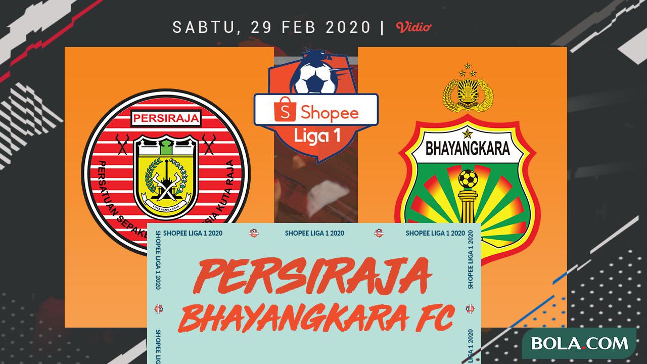 Persiraja Banda Aceh Vs Bhayangara FC
