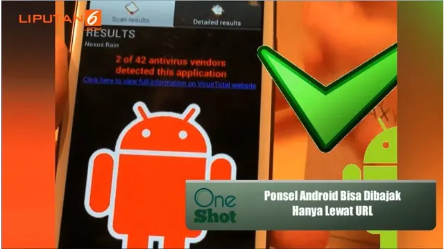 #OneShot: Ponsel Android Bisa Dibajak Hanya Lewat URL