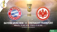 DFB Pokal Bayern Munchen Vs Eintracht Frankfurt (Bola.com/Adreanus Titus)