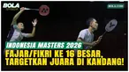 Fajar Alfian dan M. Shohibul Fikri memasang target juara di Indonesia Masters 2026. Didukung PBSI dan publik Istora Senayan, keduanya ingin mengakhiri puasa gelar ganda putra Indonesia di turnamen kandang.