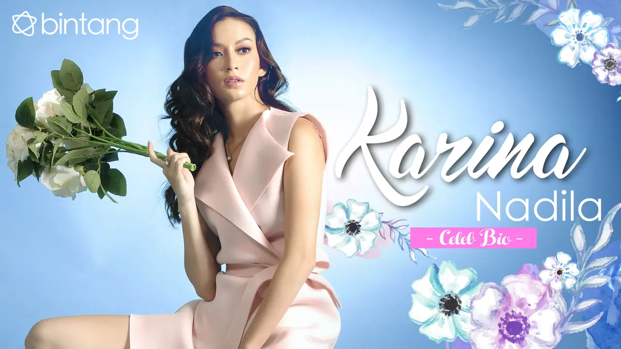 Celeb Bio Karina Nadila