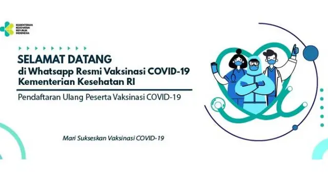 Kemenkes buka registrasi vaksinasi Covid-19 via WhatsApp. Dok: sehatnegeriku.kemkes.go.id