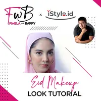 Fimela with Barry X iStyle | Eid Makeup Look Tutorial
