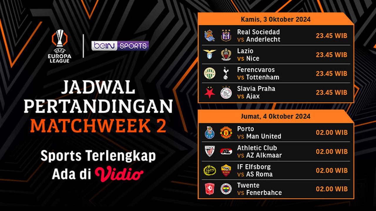 Jadwal dan Link Nonton UEFA Europa League 2024/25 Matchweek 2 di Vidio