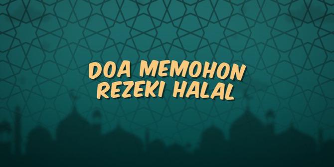 VIDEO: Doa Memohon Rezeki Halal