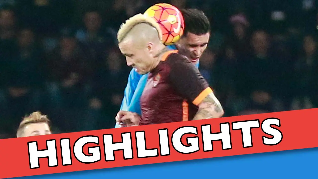 Video Highlights: Napoli vs AS Roma 0-0