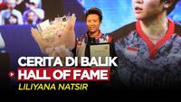 Berita Vide, Cerita Menarik dari Liliyana Natsir Sebelum Raih Gelar Hall of Fame dari BWF