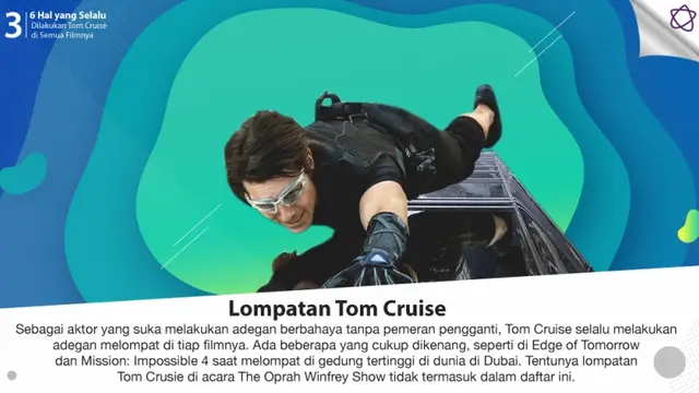 [Bintang] 6 Hal yang Selalu Dilakukan Tom Cruise di Semua Filmnya
