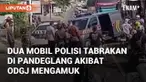 Dua mobil polisi tabrakan di Kecamatan Cadasari, Pandeglang, akibat ODGJ mengamuk. Insiden ini terjadi pada Selasa (19/11/2024)