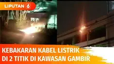 Sebuah kabel listrik bawah tanah di kawasan Kebon Kelapa, Gambir, kebakaran. Saat dipadamkan muncul semburan air berwarna hitam. Selang beberapa saat kabel listrik udara juga ikut terbakar di lokasi yang berbeda.
