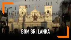 Pemerintah Sri Lanka menyebut pelaku pemboman yang menewaskan ratusan jiwa berasal dari kalangan menengah dan berpendidikan tinggi.