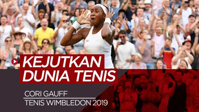 VIDEO: Inilah Aksi Menawan Cori Gauff, Petenis Belia di Tenis Wimbledon 2019