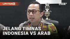 Laga Timnas Indonesia vs Arab Saudi Dijaga 2 Ribu Personil Gabungan