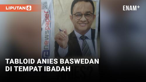 VIDEO: Geger! Tabloid Anies Baswedan Beredar di Malang