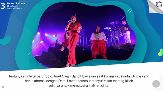 [Bintang] Konser di Jakarta, Clean Bandit Bawakan 5 Hits Ini