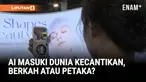 Teknologi kecerdasan buatan menjadi motor utama berbagai inovasi kecantikan yang dipamerkan di CES tahun ini. Mulai dari kios Prinker POP yang menganalisis warna rambut, kulit, dan mata untuk mencetak palet makeup personal, hingga sistem Beauty Agent...
