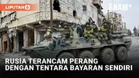 Rusia Terancam Perang dengan Tentara Bayarannya Sendiri, Diduga Akibat Tuduhan Serangan Rudal