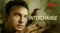 Nonton film Interchange hanya di Vidio. (Dok.Vidio)