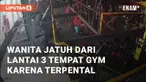 FN (22) tewas setelah jatuh dari lantai 3 tempat fitness di Pontianak, Kalimantan Barat. Korban mengalami pendarahan di kepala dan tewas usai terpental dari treadmill