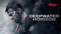Film Deepwater Horizon dapat disaksikan di aplikasi Vidio. (Dok. Vidio)