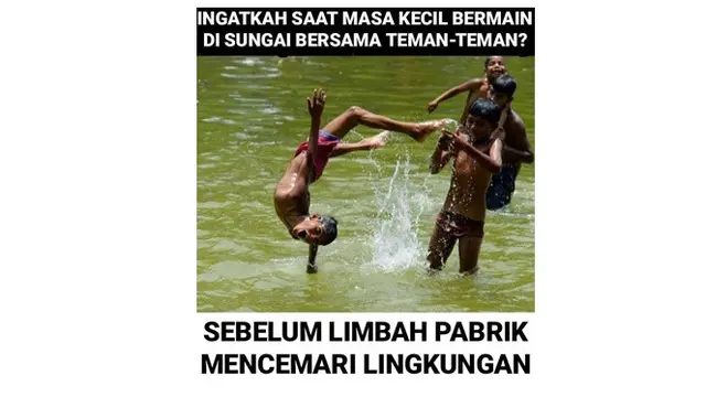 5 Meme Kenangan Masa Lalu Ini Sindir Kerusakan Lingkungan